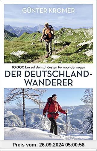 Der Deutschland-Wanderer: 10.000 km auf den schönsten Fernwanderwegen (Lindemanns Bibliothek)