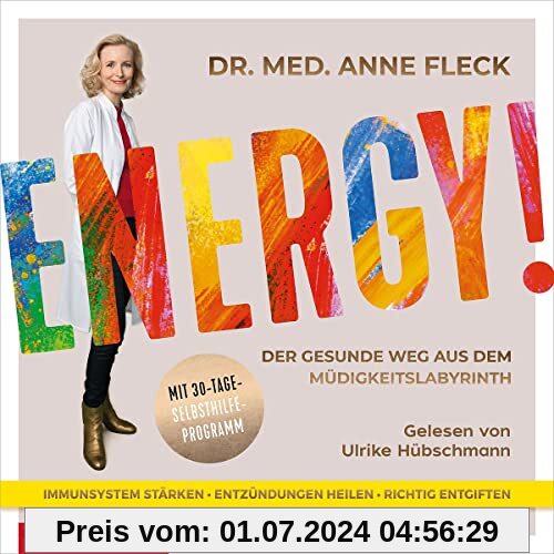 Energy!: Der gesunde Weg aus dem Müdigkeitslabyrinth. Mit 30-Tage-Selbsthilfeprogramm: 2 CDs