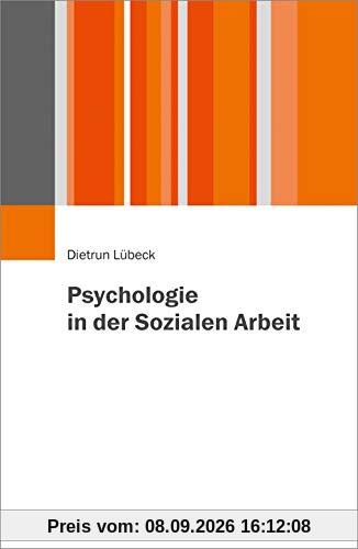 Psychologie in der Sozialen Arbeit