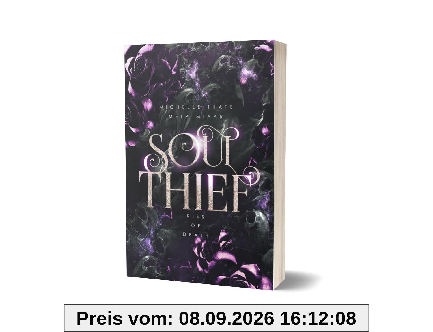 Soul Thief: Kiss of Death (Soul-Dilogie)