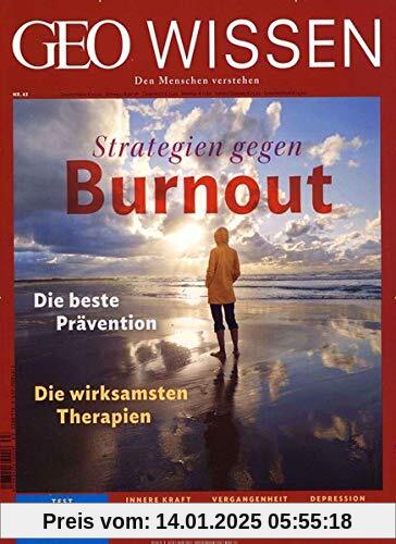 GEO Wissen 63/2019 - Strategien gegen Burnout