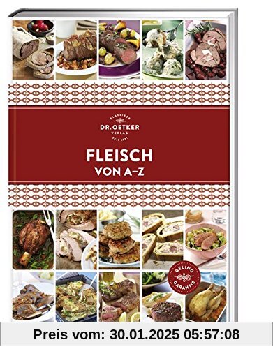 Fleisch von A-Z (A-Z Reihe)