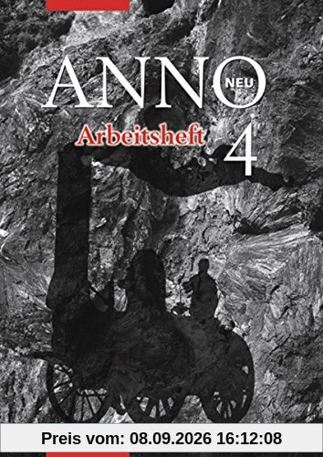 ANNO - Ausgabe 2004 für Gymnasien in Sachsen: Arbeitsheft 4
