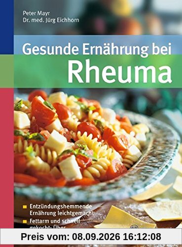 Gesunde Ernährung bei Rheuma: Entzündungshemmende Ernährung leichtgemacht