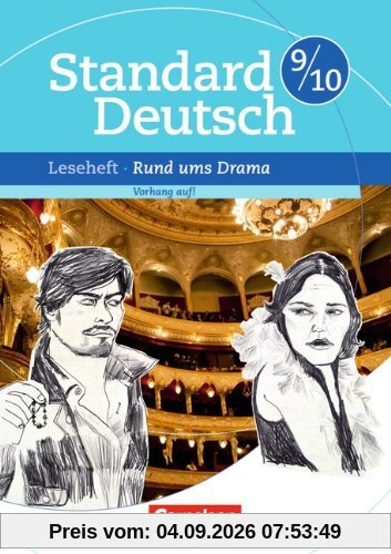 Standard Deutsch: 9./10. Schuljahr - Rund ums Drama: Vorhang auf!. Leseheft mit Lösungen