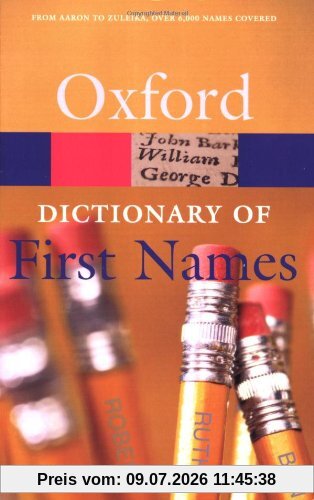Patrick Hanks Dictionary Of First Names (Oxford Paperback Reference)