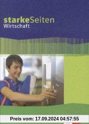 Starke Seiten Wirtschaft. Schülerbuch 5.-10. Schuljahr