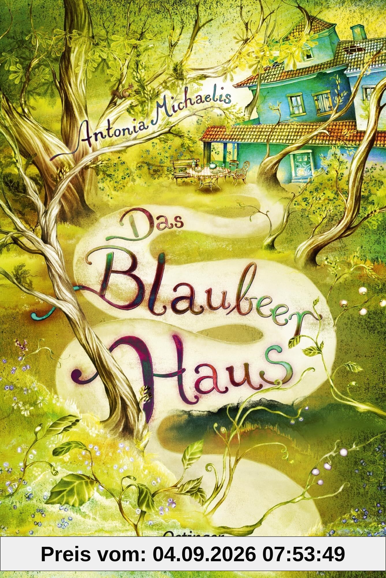 Das Blaubeerhaus: Die spannende Feriengeschichte über ein Spukhaus und ein Familiengeheimnis für Kinder ab 10 Jahren als Taschenbuch