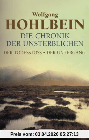 Die Chronik der Unsterblichen 3 / 4. Der Todesstoss / Der Untergang.