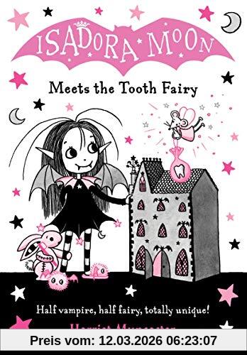 Harriet Muncaster Isadora Moon Meets The Tooth Fairy, Volume 13