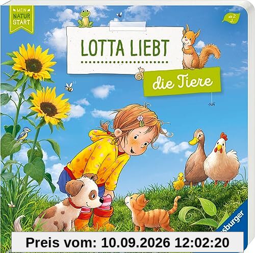 Lotta liebt die Tiere – Erstes Sachwissen über Tiere (Mein Naturstart)