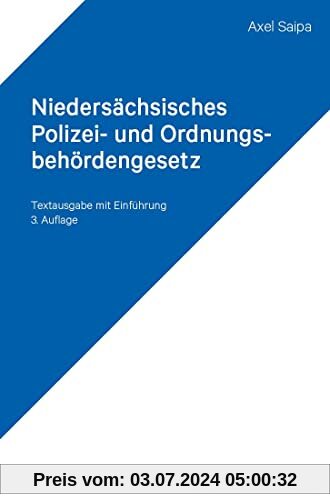 Niedersächsisches Polizei- und Ordnungsbehördengesetz (NPOG): Textausgabe mit Einführung