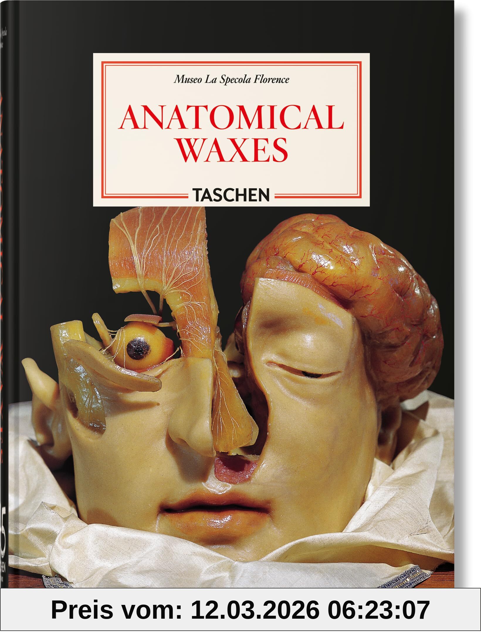 Marta Poggesi Anatomical Waxes. 45th Ed. (45th Edition)