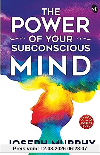 Joseph Murphy The Power Of Your Subconscious Mind