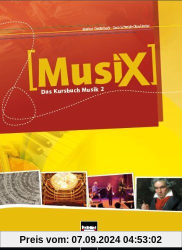 Musix - Das Kursbuch Musik, Bd.2 : 7./8. Schujahr, Schülerband