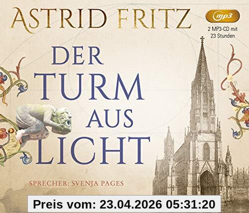 Der Turm aus Licht (Lesung auf 2 MP3-CDs)