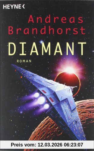 Andreas Brandhorst Diamant, Roman