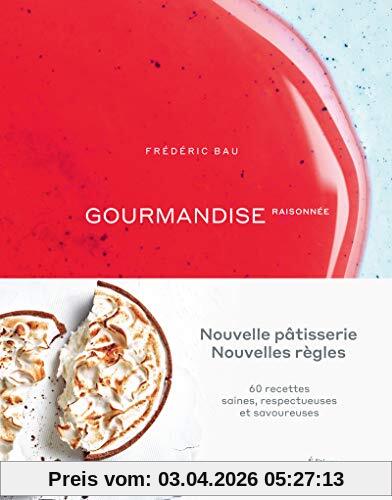 Gourmandise raisonnée