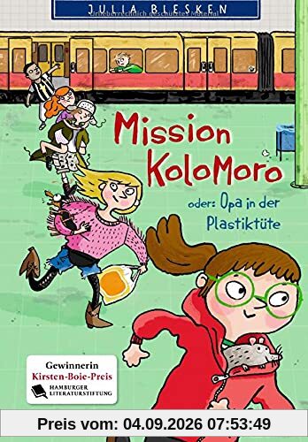 Mission Kolomoro oder: Opa in der Plastiktüte