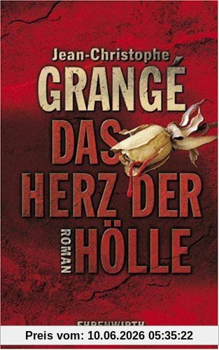 Das Herz der Hölle: Roman