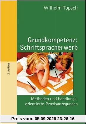 Grundkompetenz: Schriftspracherwerb