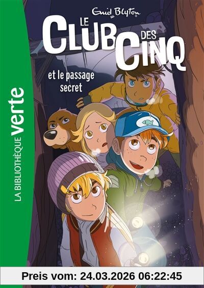 Le club des Cinq. Vol. 2. Le club des Cinq et le passage secret