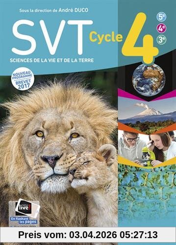 SVT, sciences de la vie et de la Terre cycle 4, 5e, 4e, 3e : nouveau programme, brevet 2017