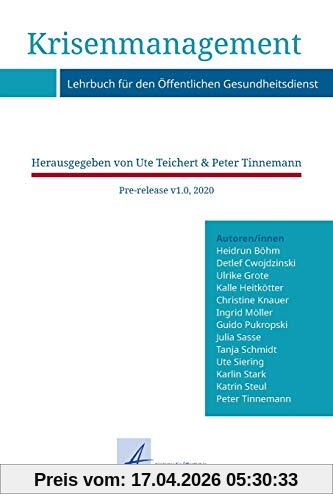Krisenmanagement: Lehrbuch für den Öffentlichen Gesundheitsdienst