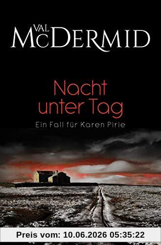 Nacht unter Tag: Ein Fall für Karen Pirie