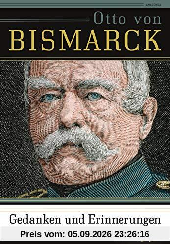 Gedanken und Erinnerungen: Autobiographie