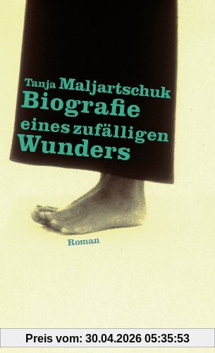 Biografie eines zufälligen Wunders