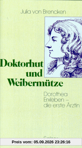 Doktorhut und Weibermütze