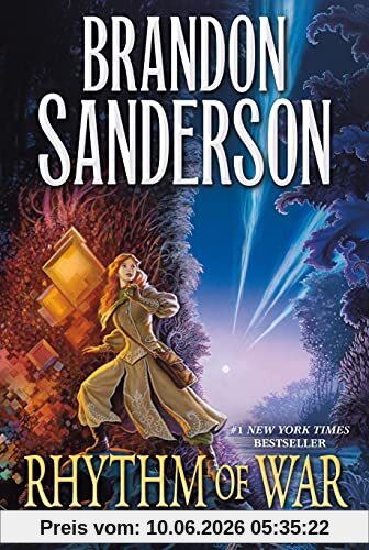 Rhythm of War: Book Four of The Stormlight Archive (Stormlight Archive, 4)