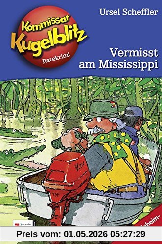 Kommissar Kugelblitz, Band 22: Vermisst am Mississippi