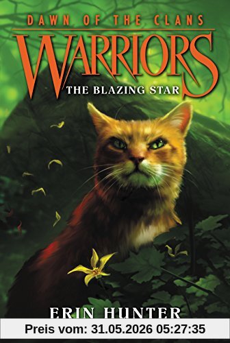 Erin Hunter Warriors, Dawn Of The Clans #4, The Blazing Star