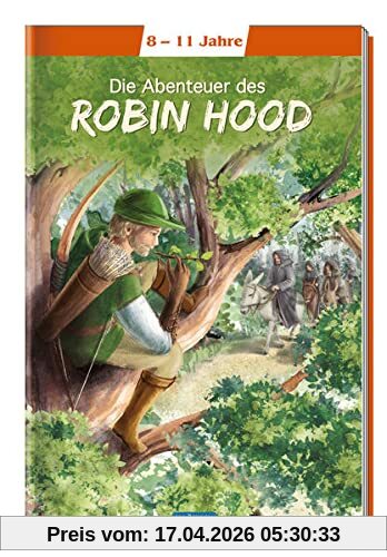 Trötsch Kinderbuch Klassiker Die Abenteuer des Robin Hood: Kinderbuch Lesebuch Vorlesebuch (Lesebücher)