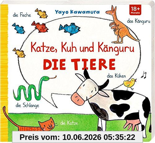 Katze, Kuh und Känguru: Die Tiere