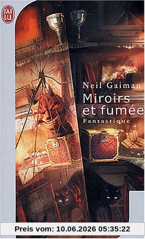 Miroirs et fumées