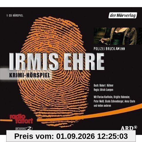 Radio Tatort: Irmis Ehre