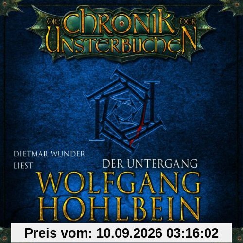 Die Chronik der Unsterblichen - Teil 4: Der Untergang.