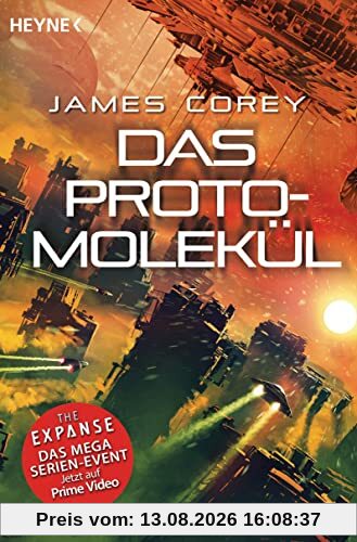 Das Protomolekül (The Expanse-Serie, Band 10)