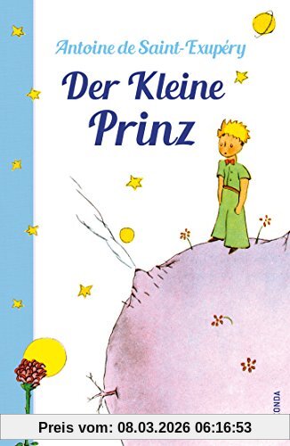 Saint-Exupéry, Antoine de Der Kleine Prinz (Mit Den Farbigen Zeichnungen Des Verfassers) Hardcover