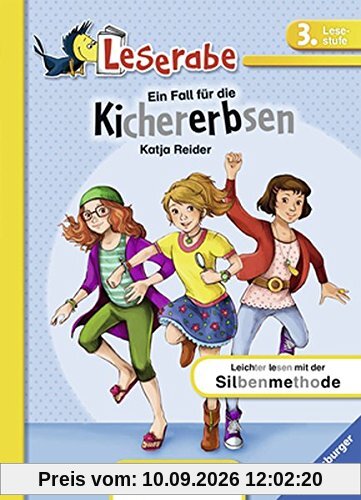 Ein Fall für die Kichererbsen (Leserabe mit Mildenberger Silbenmethode)