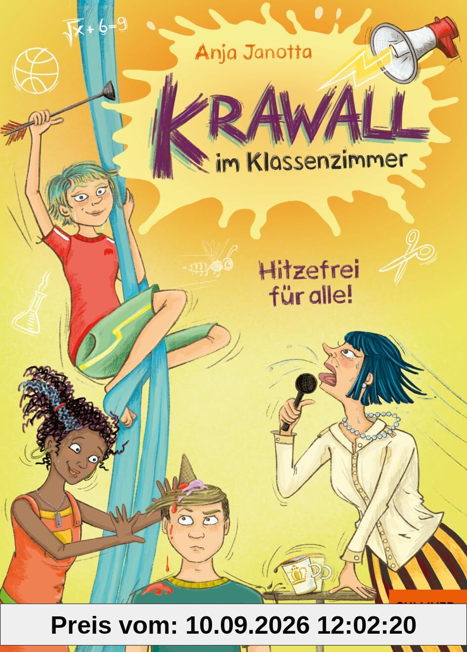 Krawall im Klassenzimmer - Hitzefrei für alle!: Band 1 (Krawall im Klassenzimmer, 1)