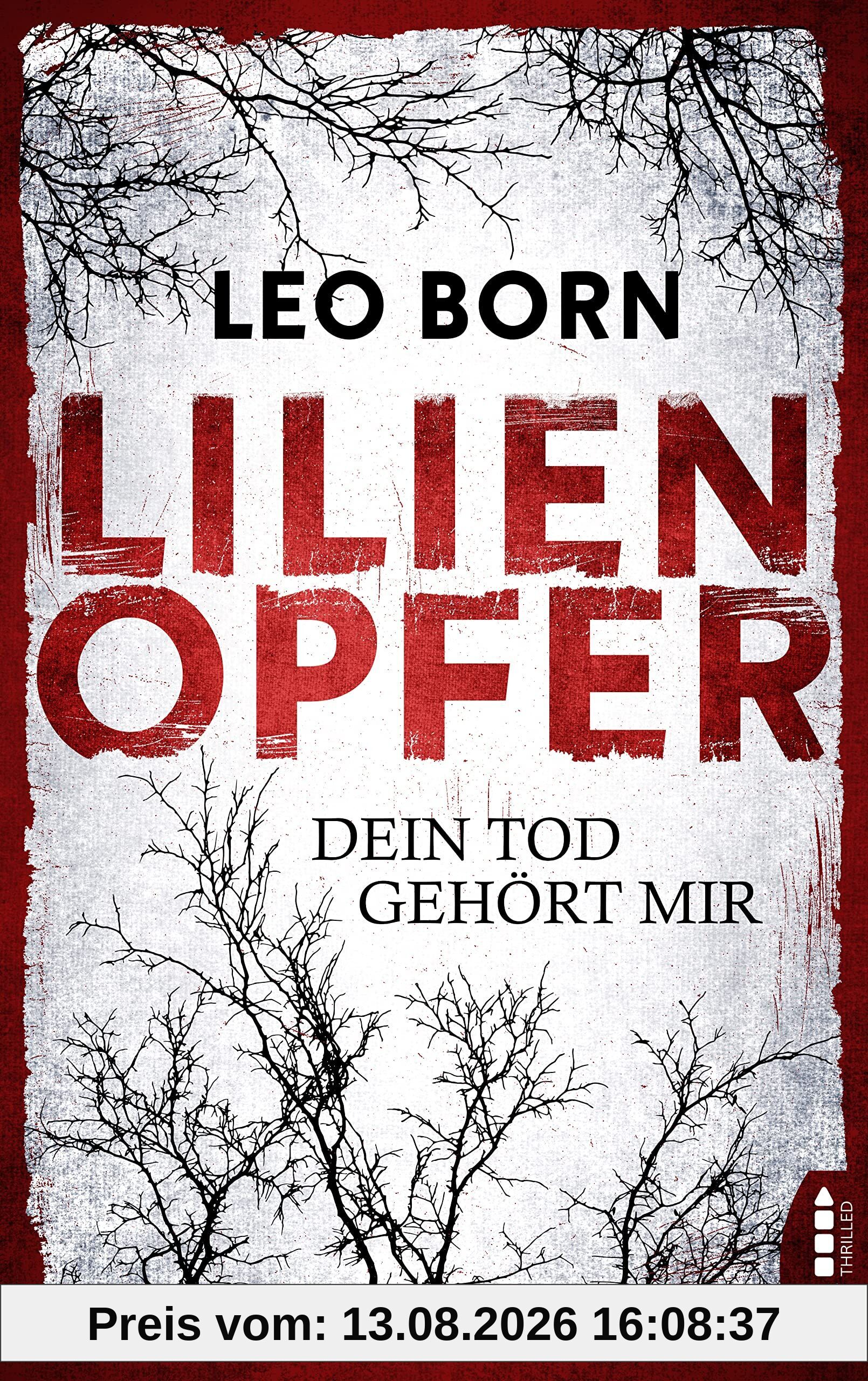 Lilienopfer. Dein Tod gehört mir
