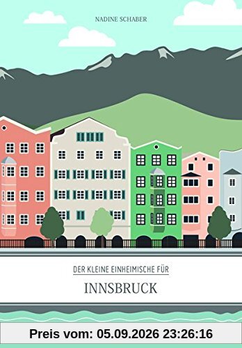 Der kleine Einheimische für Innsbruck