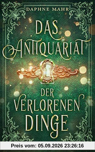 Das Antiquariat der verlorenen Dinge