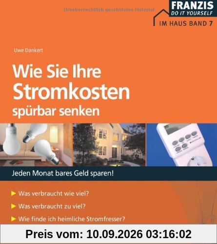 Wie Sie Ihre Stromkosten spürbar senken