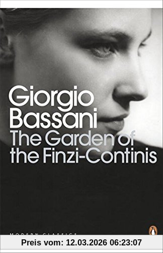 Giorgio Bassani The Garden Of The Finzi-Continis (Penguin Modern Classics)