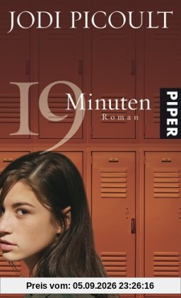 Neunzehn Minuten: Roman